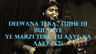 Main Hoon Deewana Tera- Leela Movie- Arijit Singh Lyrics Video- Enjoy The Lyrics