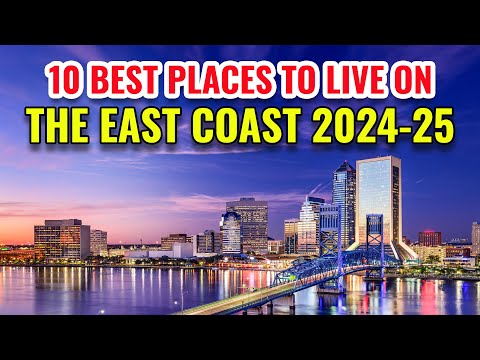 10 Best Places to Live on the East Coast 2024