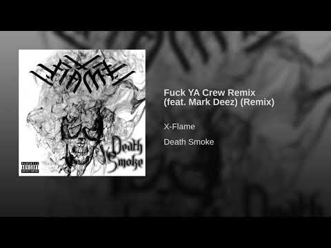 Fuck YA Crew Remix (feat. Mark Deez) (Remix)