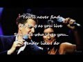 You'll Never Find Another Love Like Mine(LYRICS ...