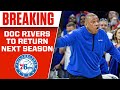 Doc Rivers To RETURN As 76ers Head Coach Next Season Per Team President Daryl Morey | CBS Sports HQ