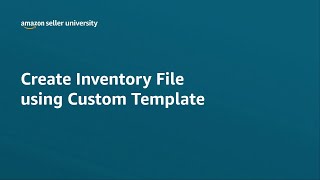 How To List Products on Amazon in bulk using Custom Template Files | Seller University | Amazon IN