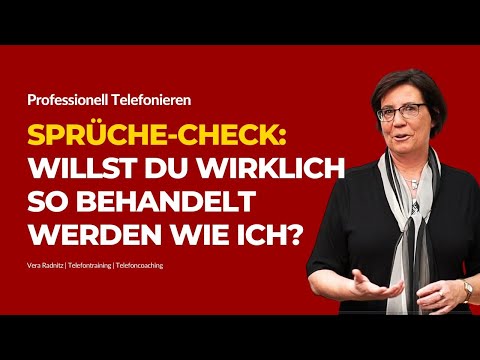 Telefontraining richtig telefonieren: Willst du wirklich so behandelt werden wie ich?