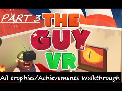 The Guy VR (Suicide guy) - 100% Platinum Walkthrough Part 3 - All trophies/Achievements.