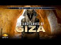 Documentary Mystery - The Lost Caves of Giza