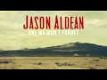 Jason Aldean - One We Won't Forget (Audio)