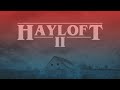 Mother Mother Hayloft II Official Lyric Video
