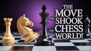 You Won't Believe the Move That Shook the Chess World! 🌍♟️