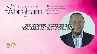 HOW TO UNLOCK THE 7 BLESSINGS OF ABRAHAM EPISODE 6 Part 1