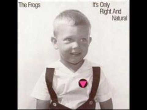 The Frogs - Homos