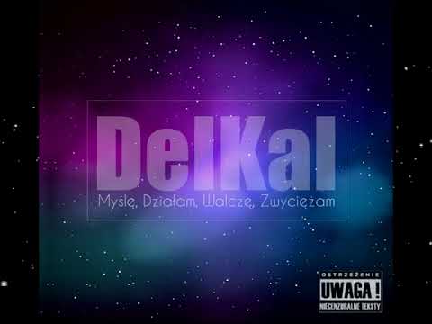 05. DeIKaI - Za Mali Na Wielki Świat