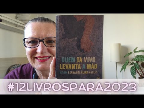 #12Livrospara2023- Janeiro - Quem t vivo levanta a mo