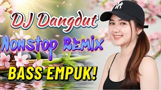 Download lagu DJ DANGDUT NONSTOP FULL ALBUM BASS EMPUK  DJ REMIX ENAK BUAT SANTAI VOL 59 mp3