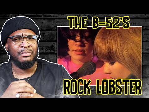 The B-52's - Rock Lobster REACTION/REACTION