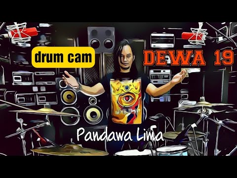 SEBELUM KAU TERLELAP - DEWA 19 - DRUM CAM