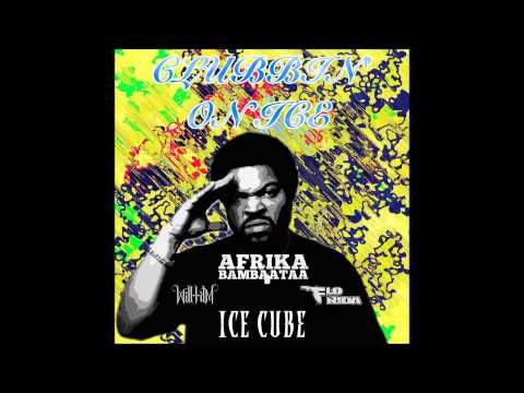 Afrika Bambaataa X Ice Cube X Flo Rida Feat. Will.i.am - Clubbin' On Ice (Mash-Up)