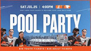 NEXT BC LIONS HOME GAME: JULY 25 4:00PM "POOL PARTY" THEME