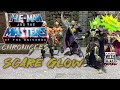 Masters of the Universe Chronicles Scare Glow Review 