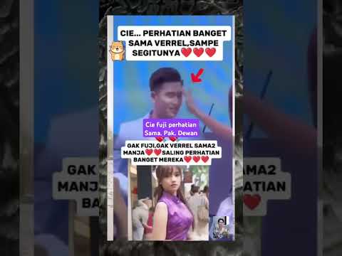 fuji perhatian banget sama pak dewan #fuji #fujian #youtubeshorts #trendingshorts