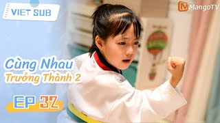 🏠Tập 32: Cùng Nhau Trưởng Thành 2 | Phim hài gia đình hài hước nhất năm 2025 | MangoTV Vietnam