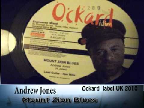Andrew Jones - Mount Zion Blues (Ockard)