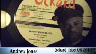 Andrew Jones - Mount Zion Blues (Ockard)