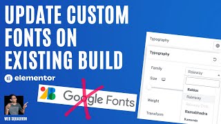Use Custom Fonts on Existing Website Build - Remove Google Font - Elementor Font Wordpress Tutorial