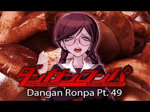Dangan Ronpa Let's Dub Pt. 49: Shiitake Woman!