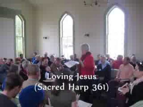 Sacred Harp 361 'Loving Jesus' (Wisconsin 2013)
