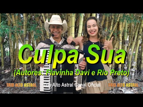 Culpa Sua (Autores: Flavinha Davi e Rio Preto) - Ensaio em Casa