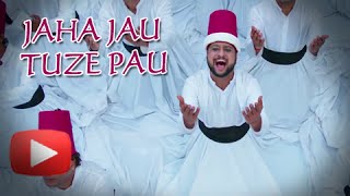 Jaha Jau Tujhe Pau Song Review - Pyar Vali Love Story - New Sufi Song - Swapnil Joshi, Sai Tamhankar