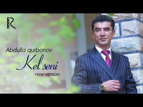 download lagu mp3 mp4 Abdulla Qurbonov Kel Seni, download mp3 Abdulla Qurbonov Kel Seni free download, download mp3 Abdulla Qurbonov Kel Seni