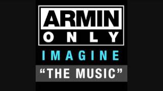 Armin Only - Imagine &quot;The Music&quot;