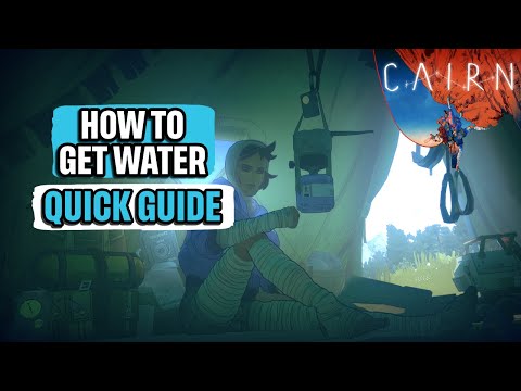 How to Get and Drink Water in Cairn Quick Guide