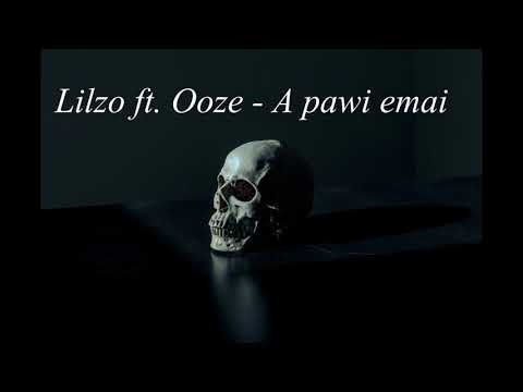 Lilzo ft. Ooze - A pawi emai ( Official Lyric Video ) 2015