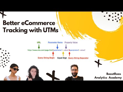 , title : '🎙️02- Better eCommerce Tracking with UTMs'