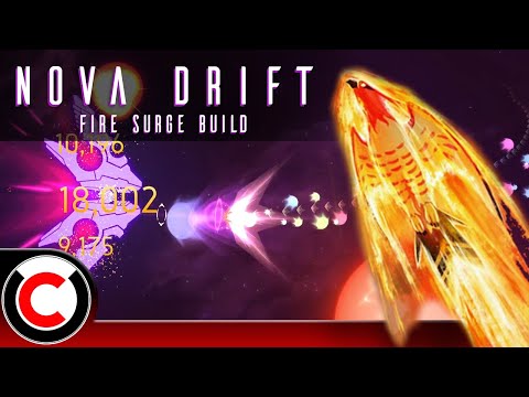 Celestial SURGING To A High Score! The Fire Surge Build - Nova Drift