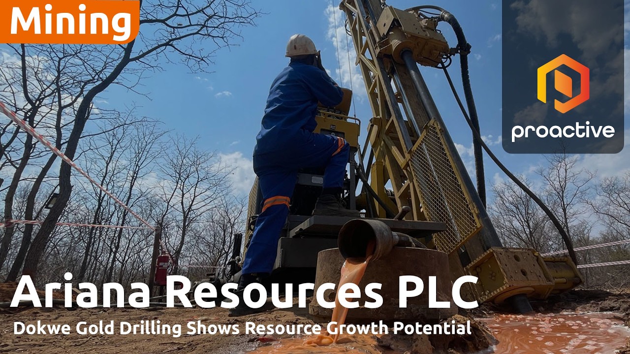 Ariana Resources MD: Dokwe North reinforces 'very high-grade wide zones' as DFS advances