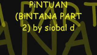 pintuan (BiNTANA PART 2) lyrics by siobal d