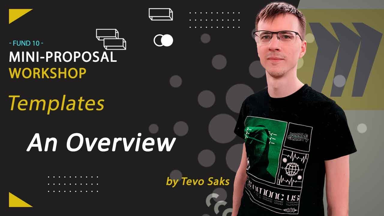 [F10] Mini Proposal Workshop: Templates Overview