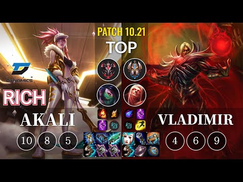 DYN Rich Akali vs Vladimir Top - KR Patch 10.21