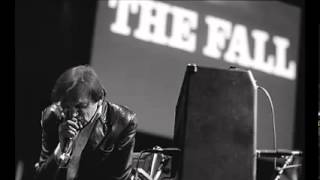 John Peel - &quot;The Fall, The Fall, Fall there, Mark E.Smith and The Fall, Fall, The Fall...&quot;
