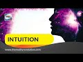 Intuition - How it works and How to Use It