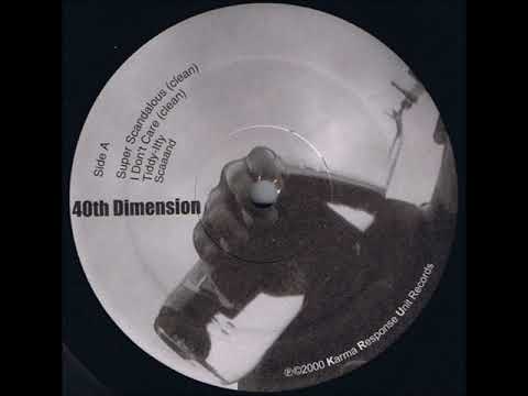 40th Dimension - Super Scandalous