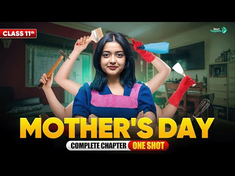 Mother's Day in One Shot Class 11 English | CBSE 2025-26 Exam