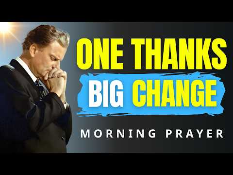Say “Thank You, God” First Today | This Morning Prayer Unlocks Blessings & Favor