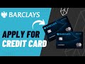 How to Apply for Barclays Credit Card | 2023