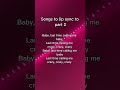 Songs To Lip Sync To Part2 Songs Lipsync Like