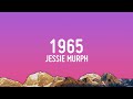 Jessie Murph 1965 Lyrics