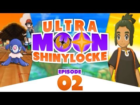 Pokémon Ultra Moon Shiny Locke - Episode #02 "BATTLING SOLO"